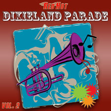 
	Harper's Dixieland Marching Band - Red Hot Dixieland Parade Vol. 2	
