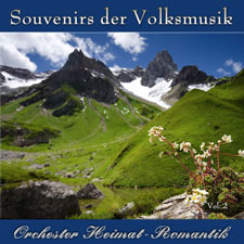 
	Orchester Heimat-Romantik - Souvenirs der Volksmusik Vol. 2	